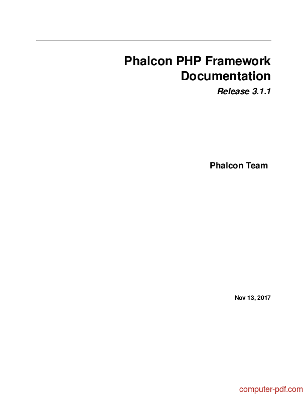 [PDF] Phalcon PHP Framework Documentation free tutorial  