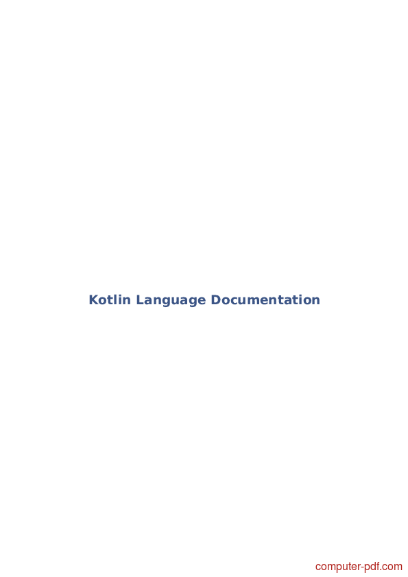 [PDF] Kotlin Language Documentation Free Tutorial For Beginners